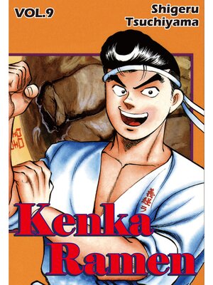 cover image of KENKA RAMEN, Volume 9